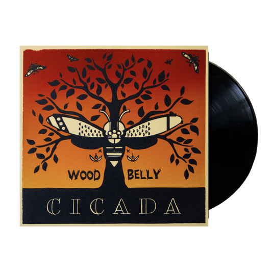 Wood Belly Cicada Vinyl