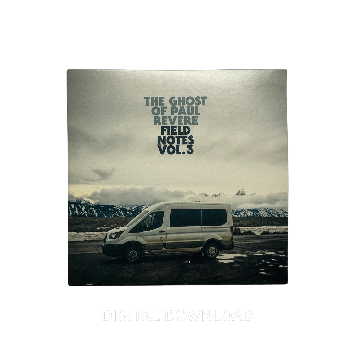 The Ghost of Paul Revere - Field Notes Vol. 3 Digital Download