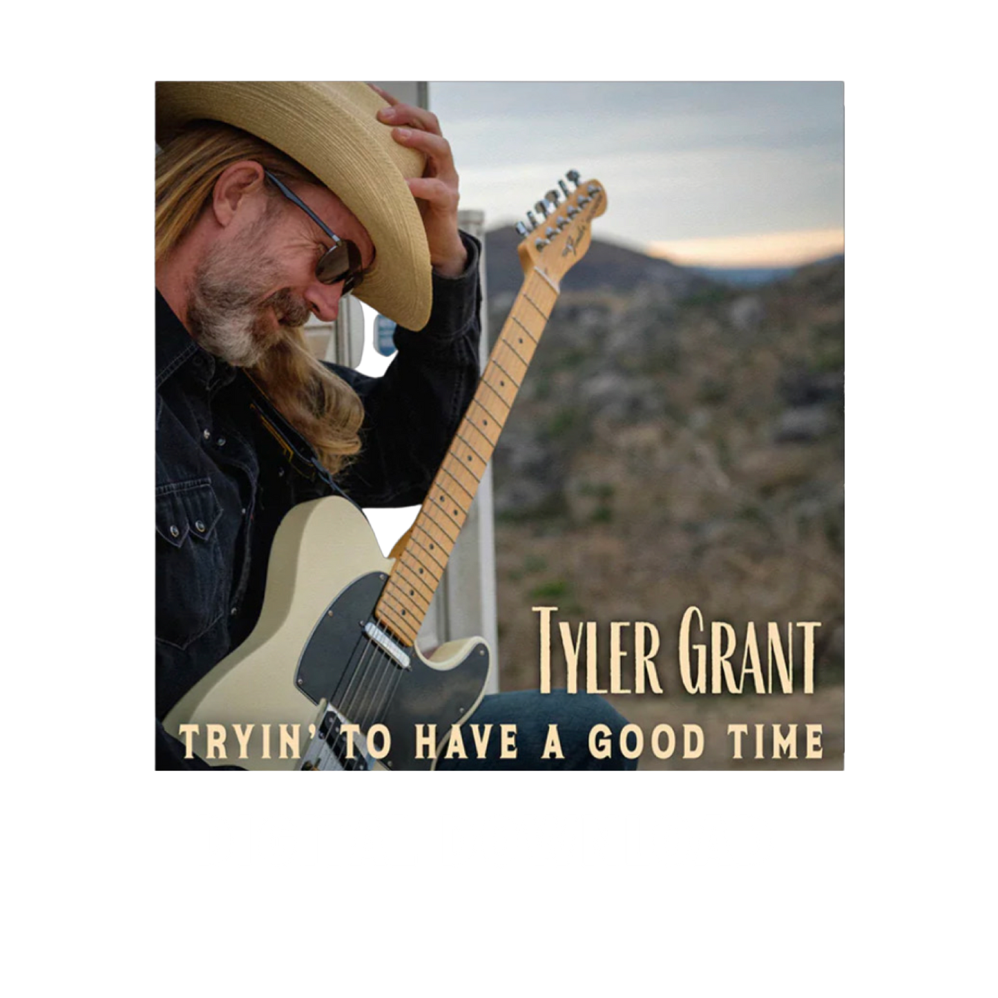 Tyler Grant - Tryin' To Have A Good Time Digital Download