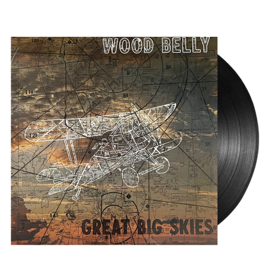 Wood Belly - Great Big Skies Vinyl
